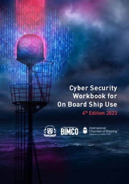 Cyber Security Workbook for On Board Ship Use - 4th Edition